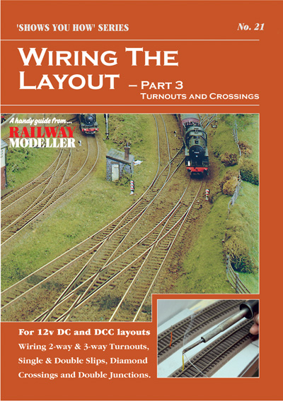 21 PECO Wiring the Layout - Part 3: Turnouts & Crossings